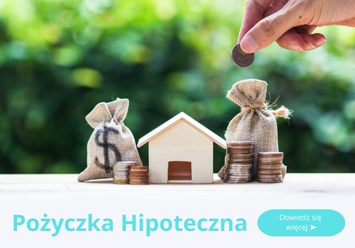 Pożyczka Hipoteczna